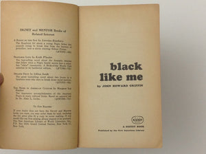 JOHN HOWARD GRIFFIN - Black Like Me - Published as a Signet Book First Printing Oktober 1962