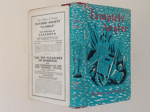 IZAAK WALTON / CHARLES COTTON - The Complete Angler or the Contemplative Man's Recreation - with Seventy-four Wood Engravings.