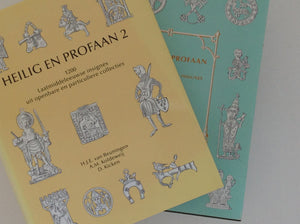 - Heilig En Profaan 1000 Laatmiddeleeuwse Insignes & Heilig En Profaan 2 - 1200 - Laatmiddeleeuwse Insignes - Rotterdam Papers VIII En Rotterdampapers 12 . Cothen: Stichting Middeleeuwse Religieuze En Profane Insignes
