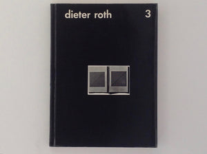 DIETER ROTH / (DITER ROT). Dieter Roth - Gesammelte Werke Band 3