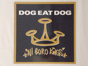 All Born Kings, Dog Eat Dog