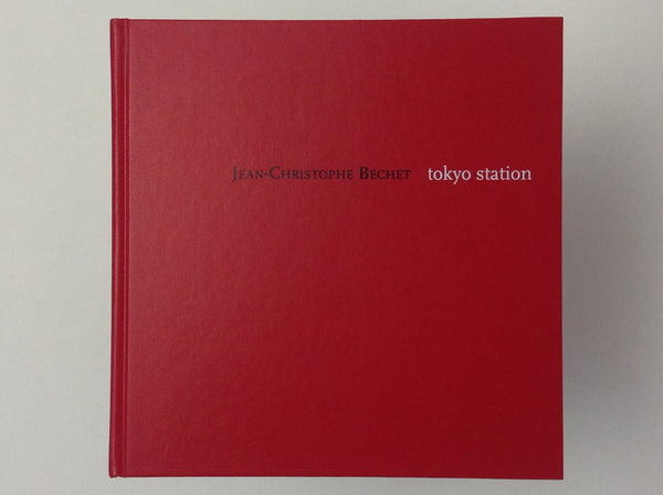 Tokyo Station - including color photograph - SIGNED JEAN-CHRISTOPHE BECHET