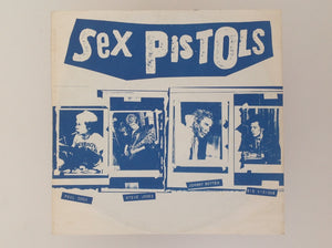Never Mind The Bollocks here's the SEX PISTOLS