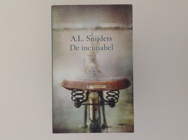 A.L.SNIJDERS. de Incunabel - Gesigneerd.