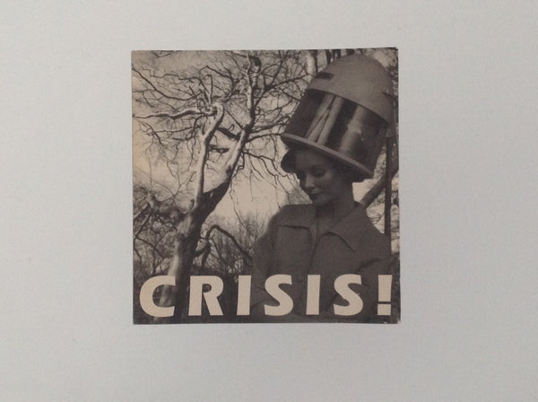 Crisis! The Best of Crisis - Headlines, Articles & Previously Unreleased Material - GRAEME WALKER