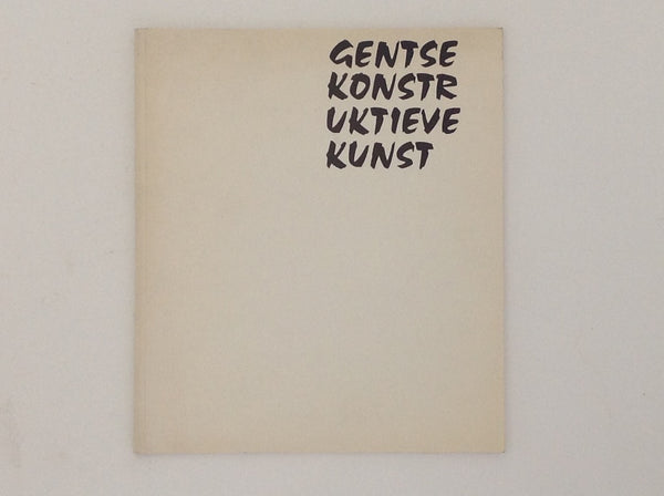 Gentse Konstruktieve Kunst - Yves de Smet - Amedee Cortier