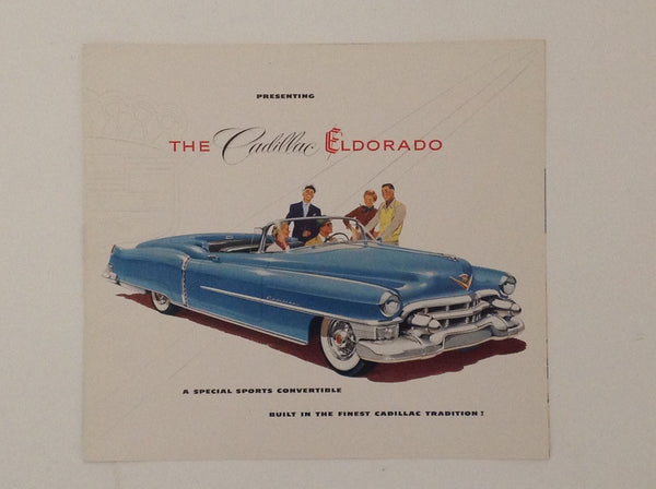 The Cadillac Eldorado - a Special Sports Convertible built in the Finest Cadillac Tradition : Brochure