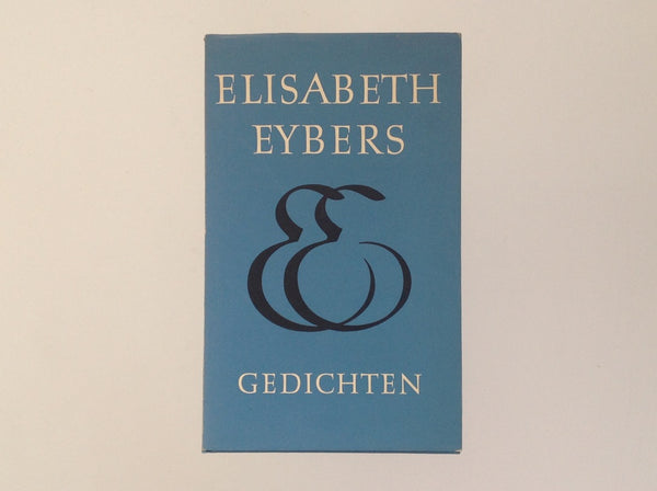 ELISABETH EYBERS - Gedichten - Versamelde Gedigte - 1957