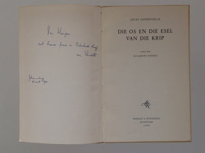 Die Os En Die Esel Van Die Krib - Jules Supervielle Vertaal Deur Elisabeth Eybers - SIGNED by Elisabeth Eybers