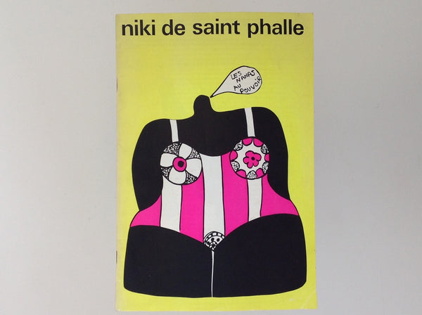 NIKI DE SAINT PHALLE - Les Nanas Au Pouvoir - SMA Cat. No 419 .