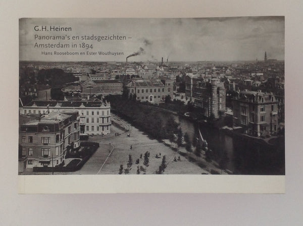 Panorama's En Stadsgezichten - Amsterdam in 1894 - G.H.HEINEN