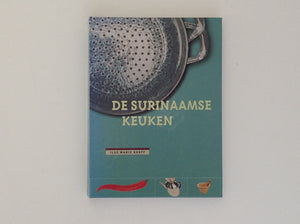 ILSE MARIE DORFF - De Surinaamse Keuken .