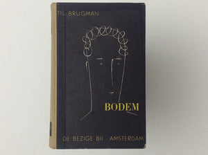 TIL BRUGMAN - Bodem - Marcus Van Boven - Gods Knaap.