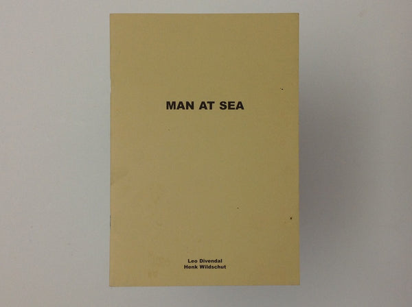 HENK WILDSCHUT - Man at Sea -