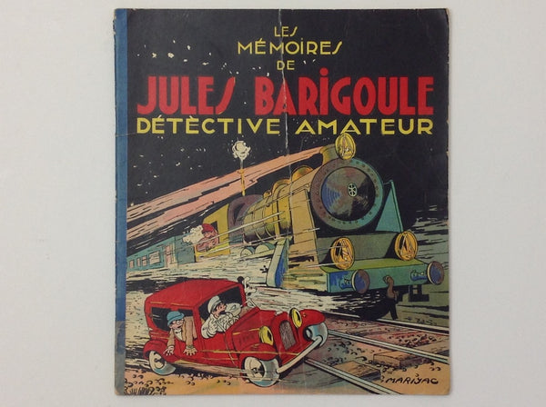 Les Memoires De Jules Barigoule Detective Amateur -  MARIJAC