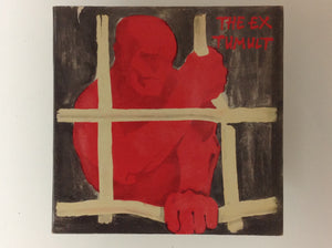 The Ex, TUMULT