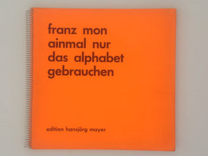 FRANZ MON. Ainmal Nur Das Alphabet Gebrauchen 