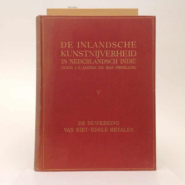 De Inlandsche Kunstnijverheid in Nederlands Indië, Vol. V, J.E. Jaspers en Mas Pirngadie