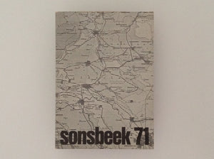 WIM BEEREN / CARL ANDRE / AD DEKKERS / DONALD JUDD / SOL LEWITT / WIM T SCHIPPERS / CAREL VISSER / ANDRE VOLTEN. Sonsbeek 71 - Deel I -