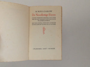 M. BOELGAKOW. de Noodlottige Eieren 