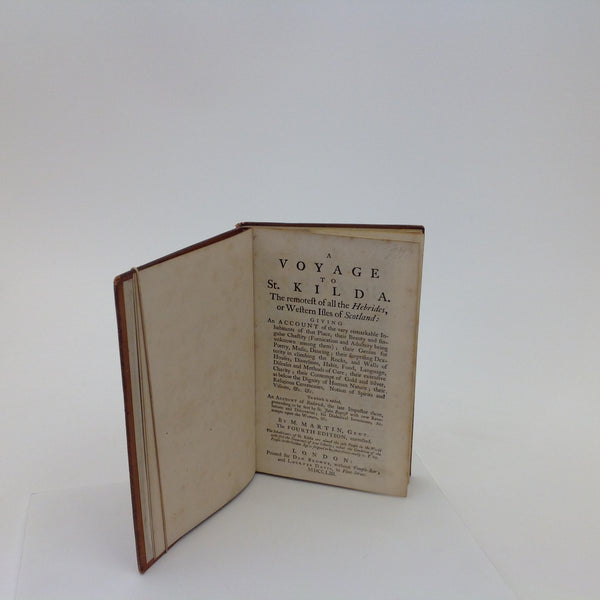 [001840] M. MARTIN. A Voyage to St. Kilda. The Remotest of All the Hibrides, or Western Isles of Scotland. London: Dan Brown and Lockyer Davis, 1753. Hard Cover, Leather. Fine 79 pages ( the last 2 pages numbered wrong; 70 and 63), text in English by M.Martin. Fourth edition, corrected. Contains a map with two bird illustrations. "A Voyage to St. Kilda. 