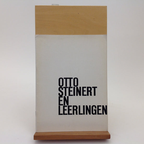 OTTO STEINERT. Otto Steinert en Leerlingen - Stedelijk Cat No. 218