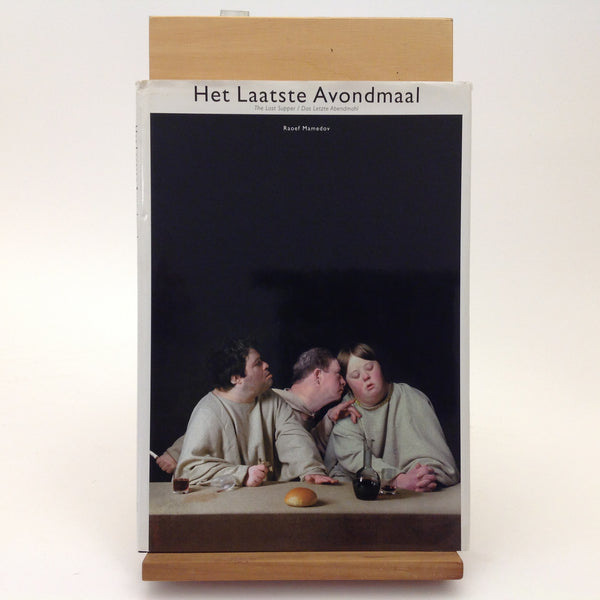 RAOEF MAMEDOV. Het Laatste Avondmaal - the Last Supper / Das Letzte Abendmahl