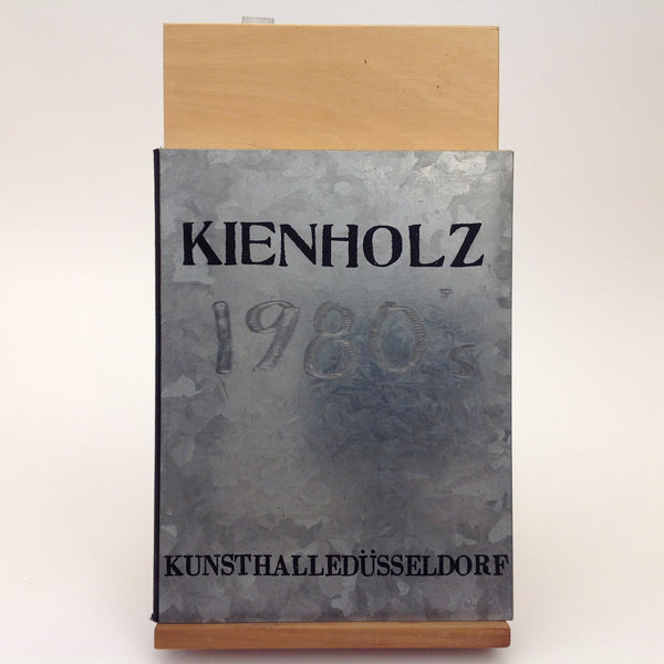 KIENHOLZ.   Kunsthalle Düsseldorf