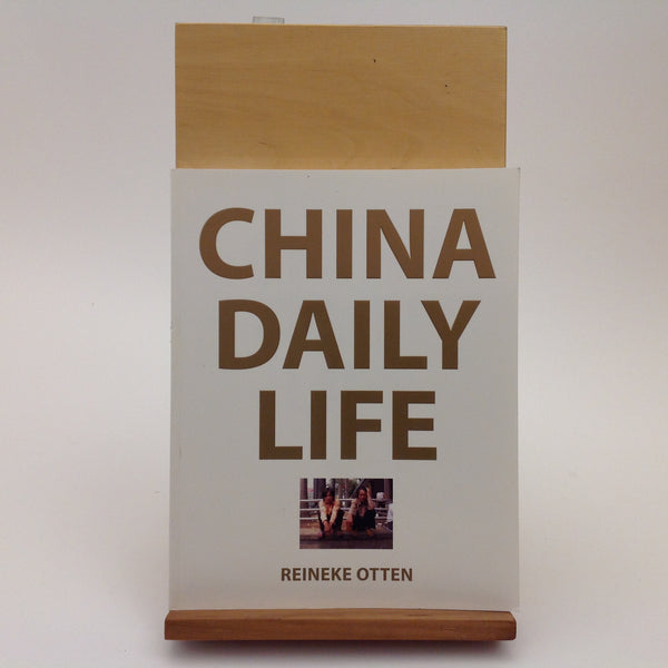 REINEKE OTTEN. China Daily Life