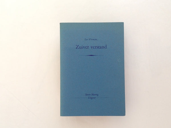 LEO VROMAN. Zuiver Verstand