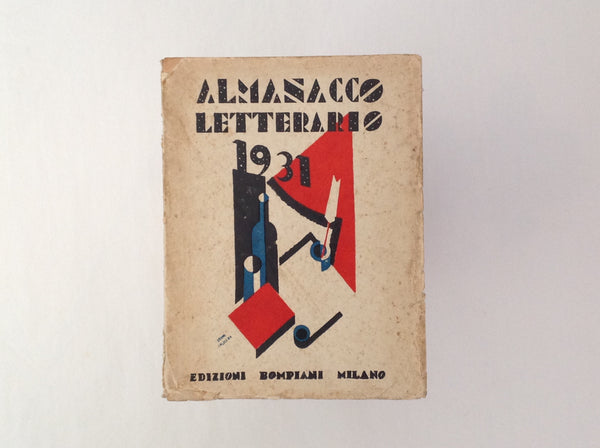 [004531] ANGOLENA, BRUNO. Almanacco Letterario 1931 . ill. . Milano: Val. Bompiani , 1931. 1st Edition. 205 x 158 Mm . Paperback. Fine 358 pages (+ some advertisements in the front and the index in the back of the book). Illustrated in B&W. Text in Italian. - Almanacco Letterario 1931 - Cover illustration by Bruno Angolena.- Edition of Bompiani. Fine condition.