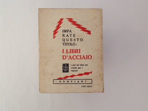 [004531] ANGOLENA, BRUNO. Almanacco Letterario 1931 . ill. . Milano: Val. Bompiani , 1931. 1st Edition. 205 x 158 Mm . Paperback. Fine 358 pages (+ some advertisements in the front and the index in the back of the book). Illustrated in B&W. Text in Italian. - Almanacco Letterario 1931 - Cover illustration by Bruno Angolena.- Edition of Bompiani. Fine condition.