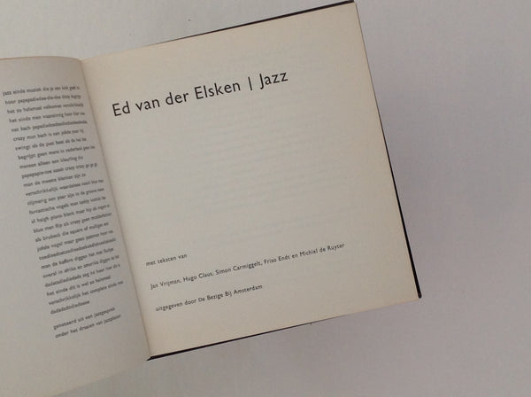 [004539] ELSKEN, ED VAN DER . Jazz - Ed Van Der Elsken - First Edition Very Fine Copy -. Amsterdam: De Bezige Bij, 1959