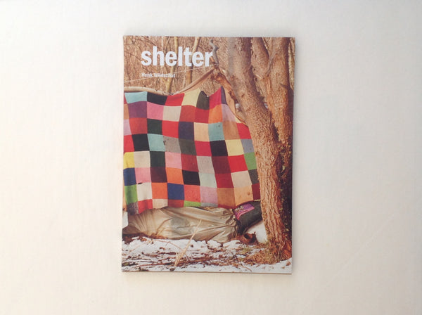 SHELTER - Henk Wildschut