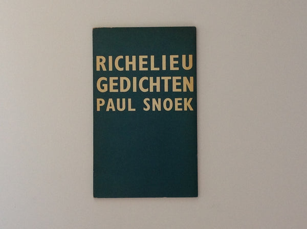 SNOEK, PAUL. Richelieu Gedichten