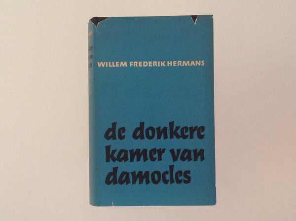 WILLEM F REDERIK HERMANS. de Donkere Kamer Van Damocles