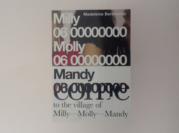 MADELEINE BERKHEMER. Come to the Vilage of Milly - Molly - Mandy