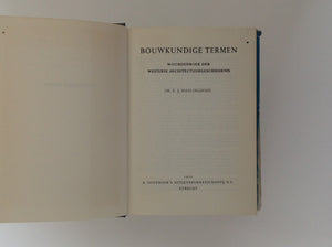 BOUWKUNDIGE TERMEN, woordenboek der westerse architectuurgeschiedenis