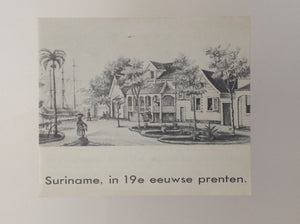 SURINAME in 19e eeuwse prenten