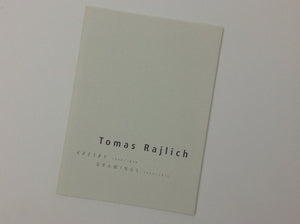 TOMAS RAJLICH. Kresby 1965 - 1976 - Drawings