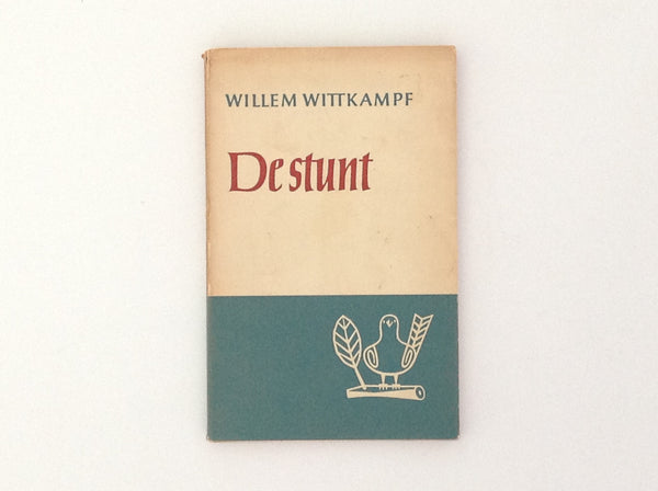 WILLEM WITTKAMPF. De Stunt - Willem Wittkampf . Amsterdam: De Arbeiderspers, 1952. 1st Edition. 200 x 125 Mm. Soft Cover. Fine / Good. ISBN: . 84 pagina's, Nederlandse tekst - De Stunt - Willem Wittkampf - uit de bibliotheek van Vaandrager.