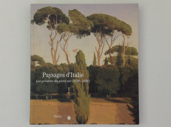 Paysages D' Italie - Les Peintres Du Plein Air