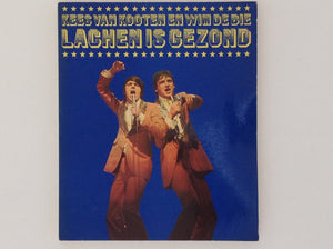 KEES VAN KOOTEN / WIM DE BIE. Lachen is Gezond 