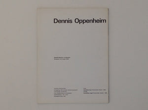 DENNIS OPPENHEIM.  - SMA Cat. Nr 554