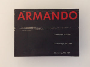 ARMANDO   100 Tekeningen, 1952 - 1984