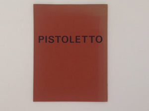 MICHELANGELO PISTOLETTO. Pistoletto.