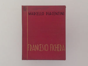 MARCELLO PIACENTINI. Francesco Fichera