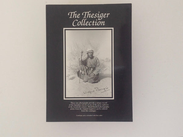 WILFRED THESIGER. The Thesiger Collection