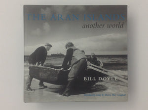 The Aran Islands - Another World - Bill Doyle.