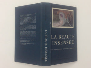 La Beaute Insensee - Collection Prinzhorn - Universite De Heidelberg .